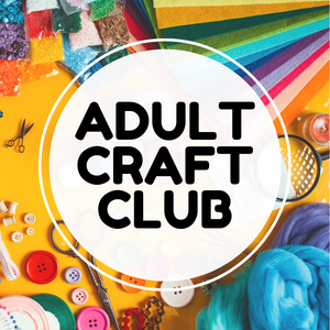 Adult craft club